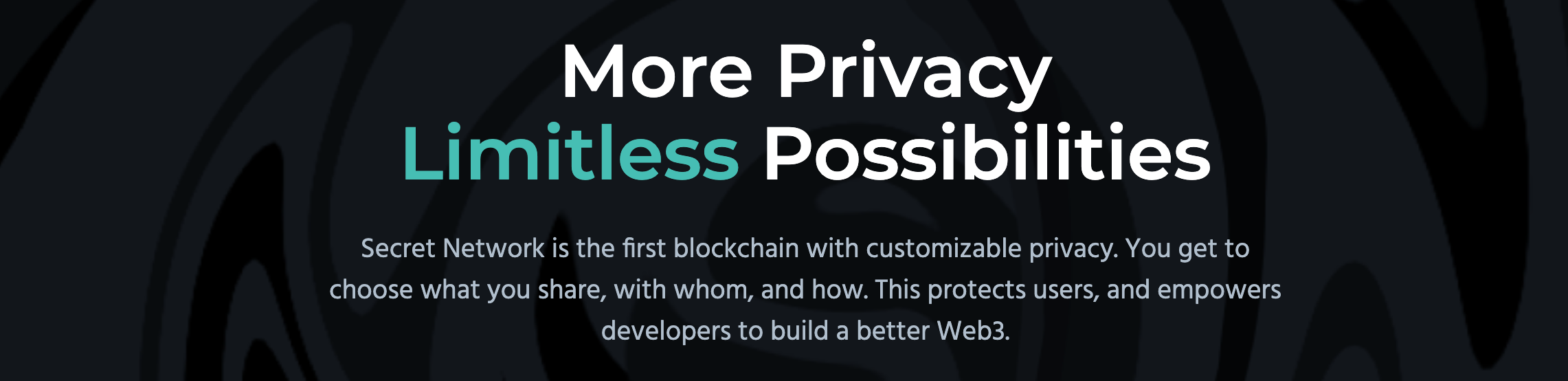 A banner from the Secret Network (SCRT)'s website, highlighting the project's privacy features.