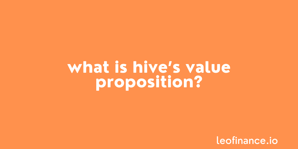 What is Hive’s value proposition?
