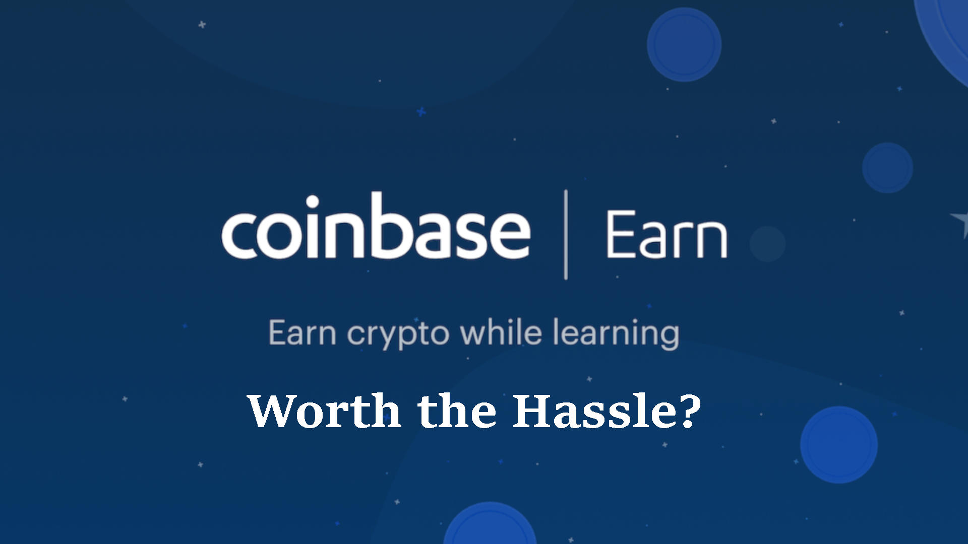 Coinbase Earn Title.jpg