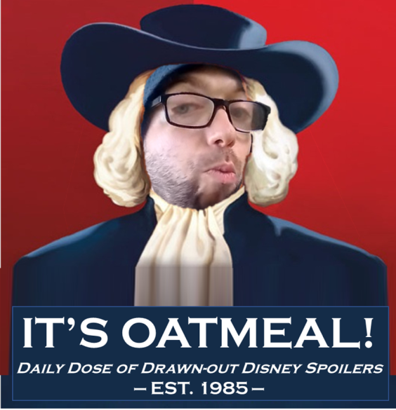 Roy Merrick Meme, Joey as Oatmeal, Disney spoilers, 2022-10-04 - Tuesday unknown.png