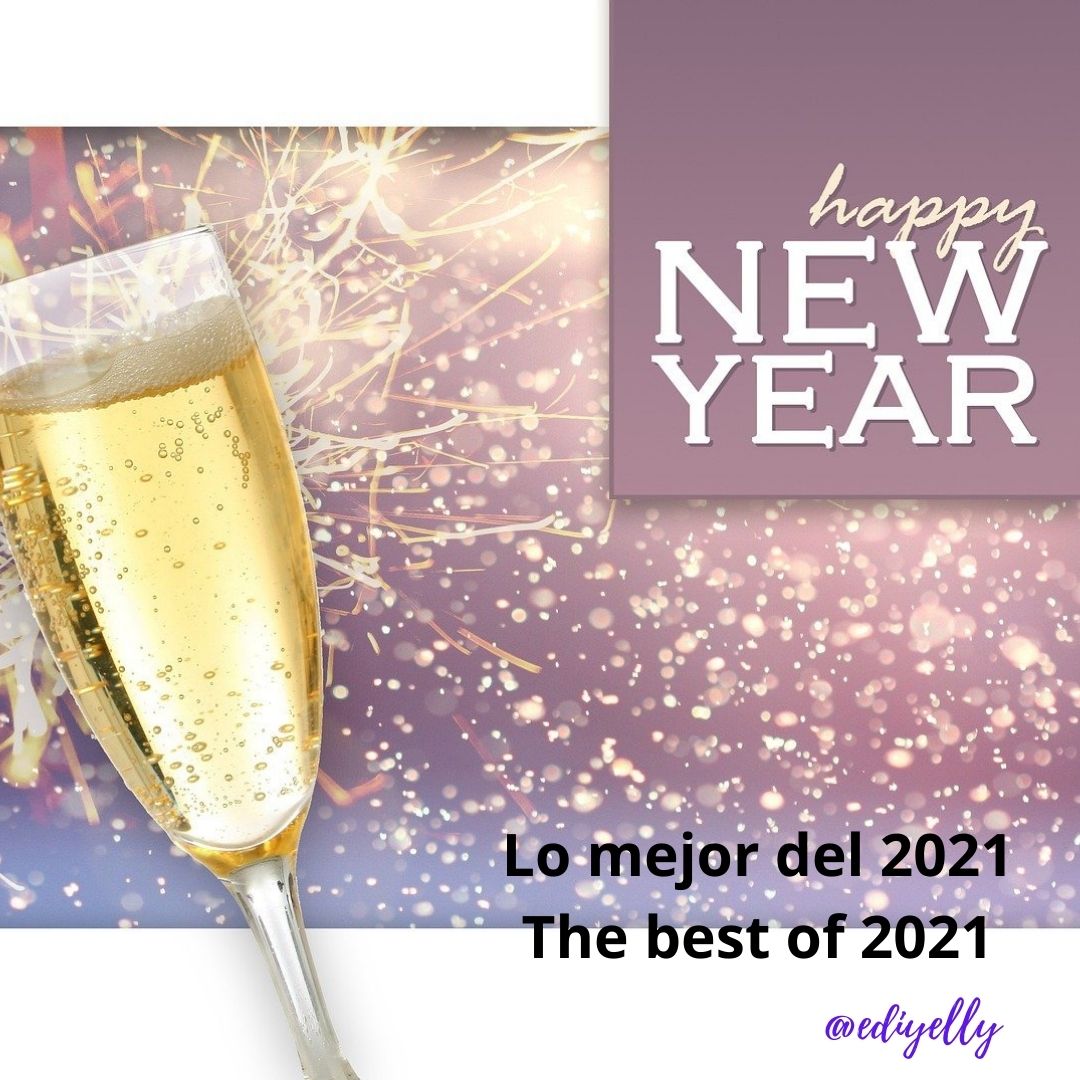 Lo mejor del 2021 The best of 2021.jpg