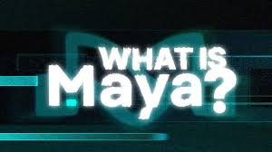 What is Maya.jpg