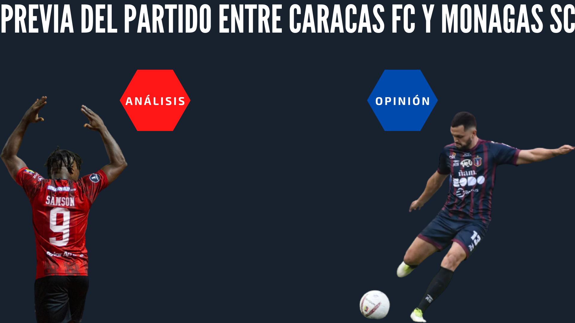 Previa del partido entre Caracas y Monagas SC.png