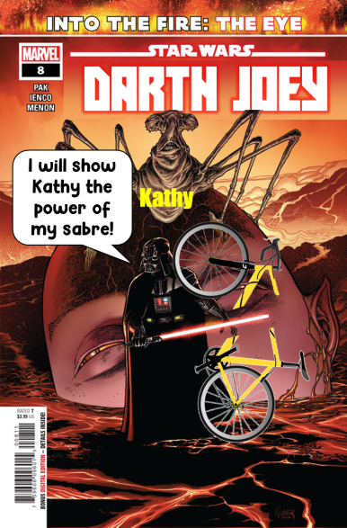 Roy Merrick Meme, Darth Joey Star Wars KathyBike, MAGAZINE PARODY COVER, Vader cuts bike in two, 2022-10-06 - Thursday unknown.png