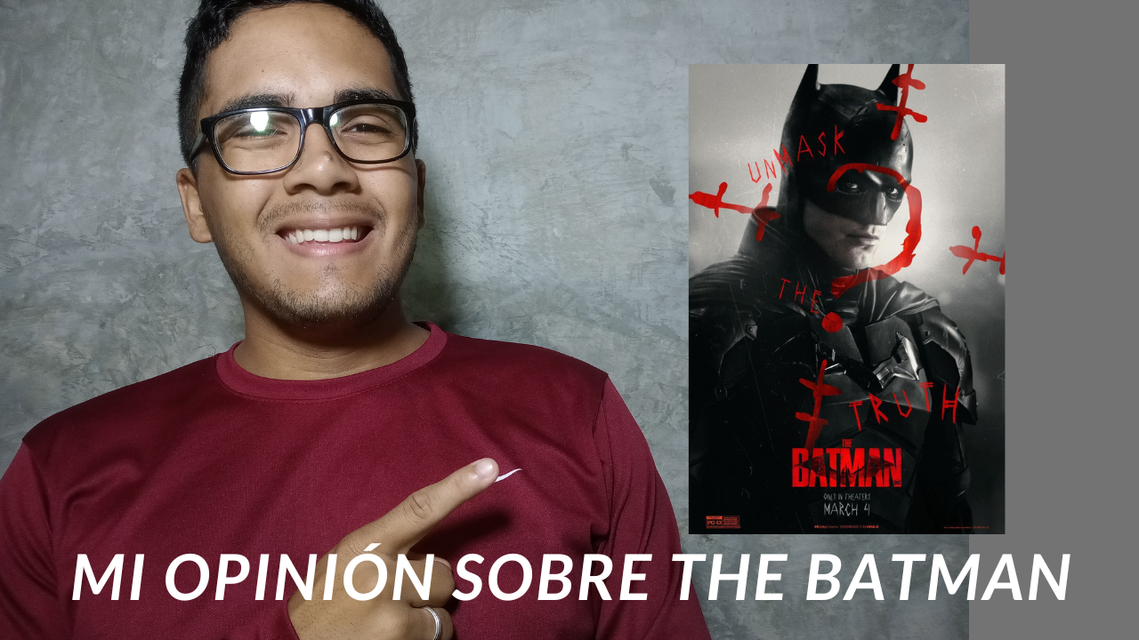 Mi opinión sobre the Batman.png