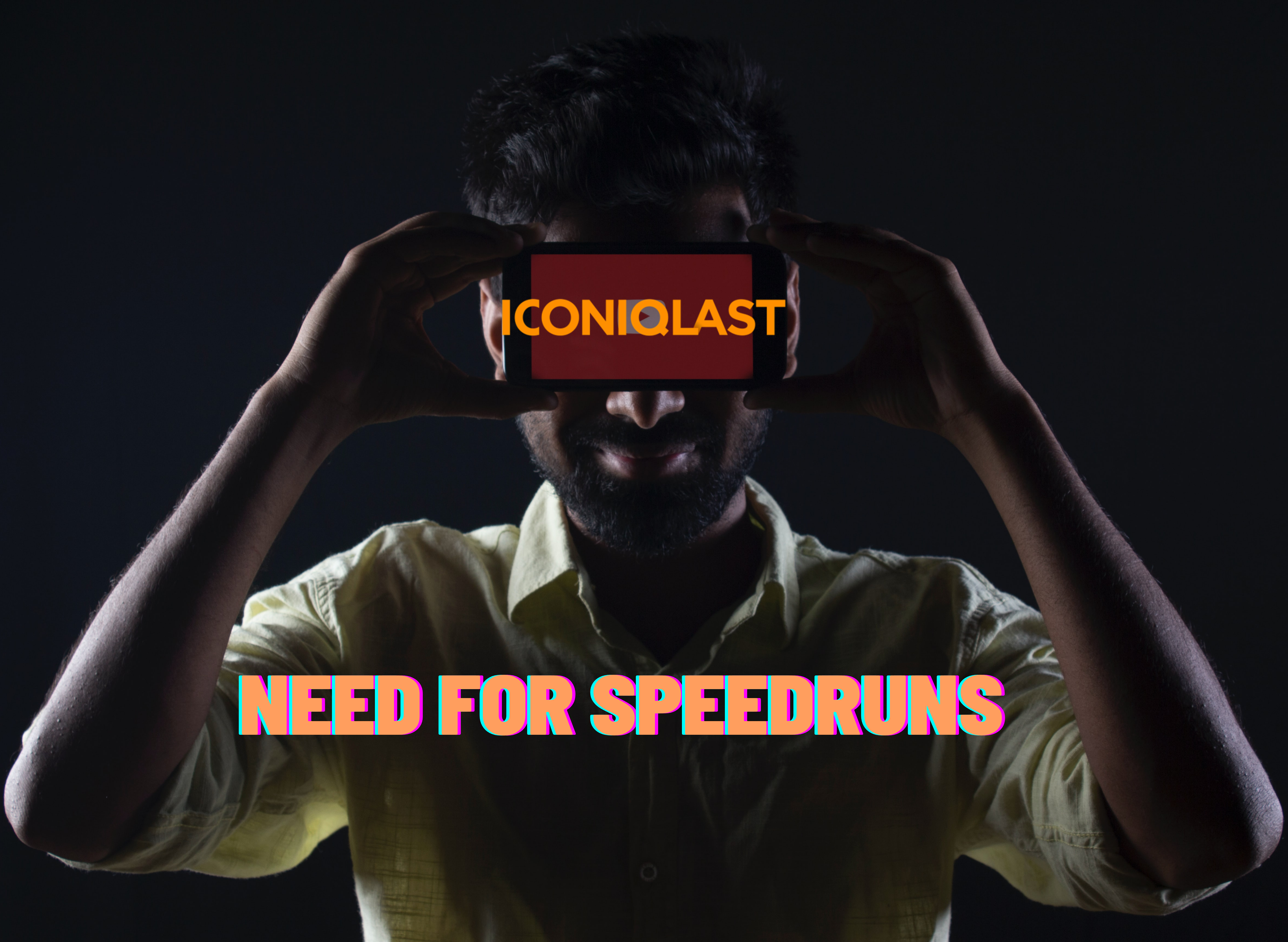 2iconiqlastneed_for_speedruns.png