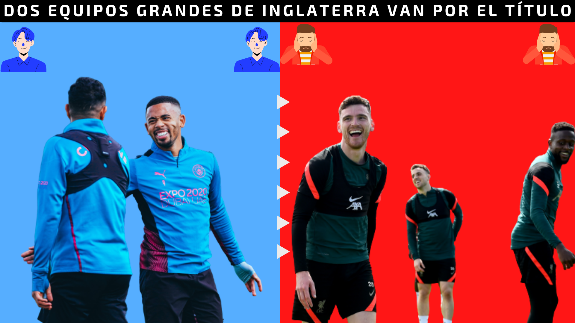 Dos equipos grandes de Inglaterra van por el título.png