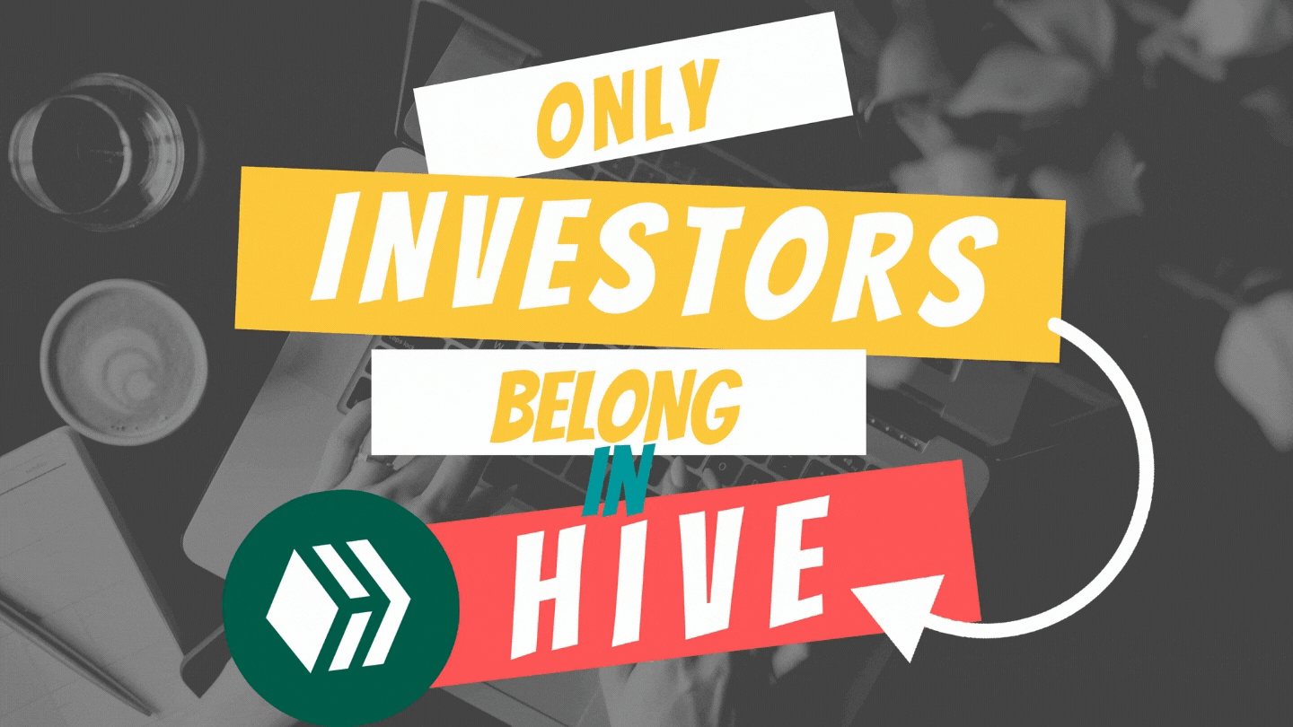 ONLY INVESTORS BELONG TO HIVE.gif