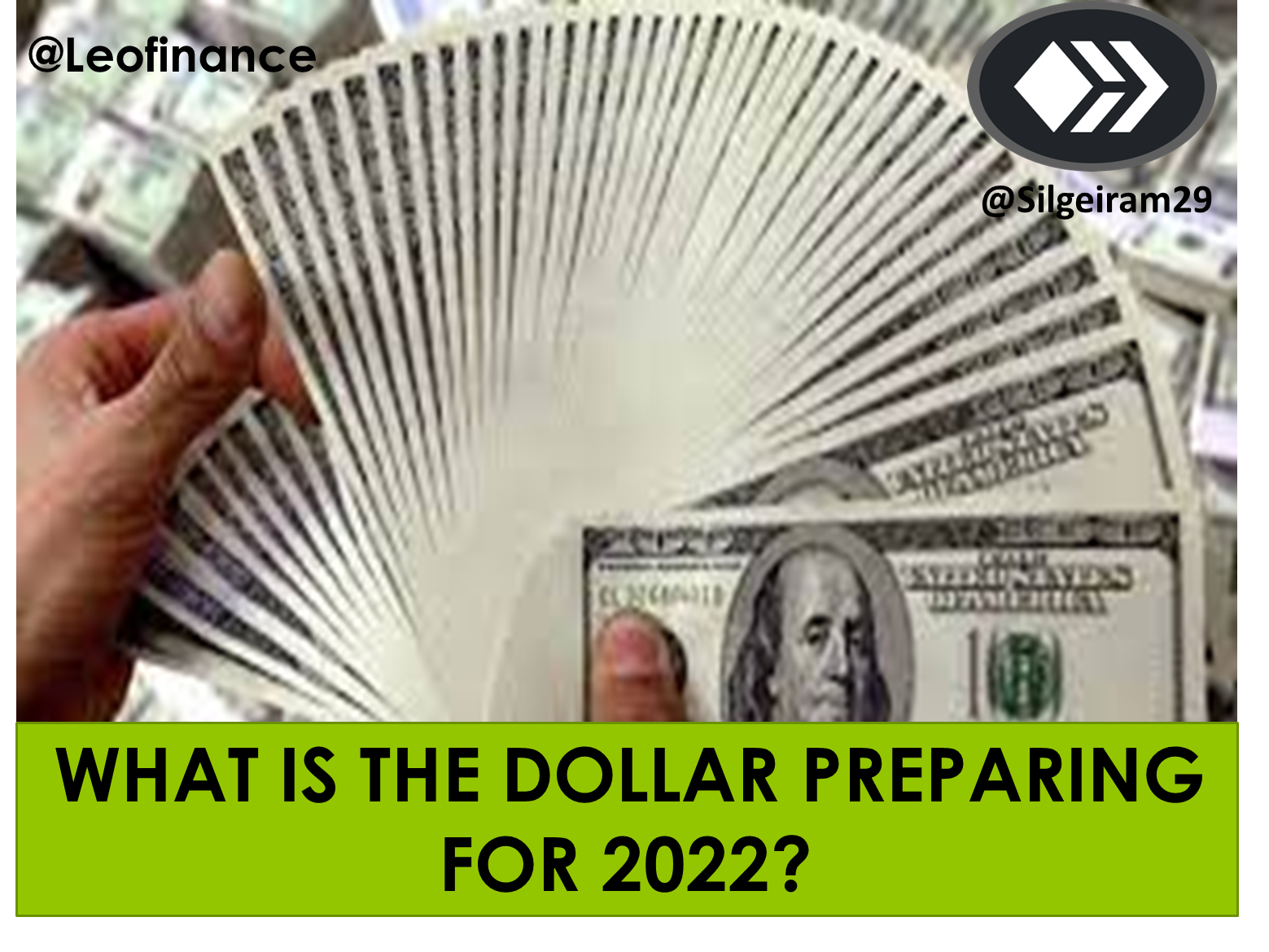 @silgeiram29/what-is-the-dollar-preparing-for-2022