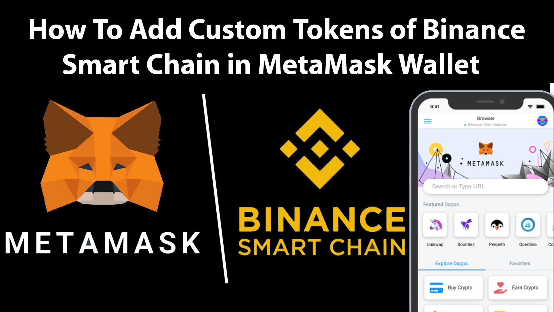 How To Add Custom Tokens of Binance Smart Chain in MetaMask Wallet by Crypto Wallets Info.jpg