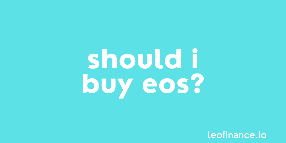 Should I buy EOS in 2021?