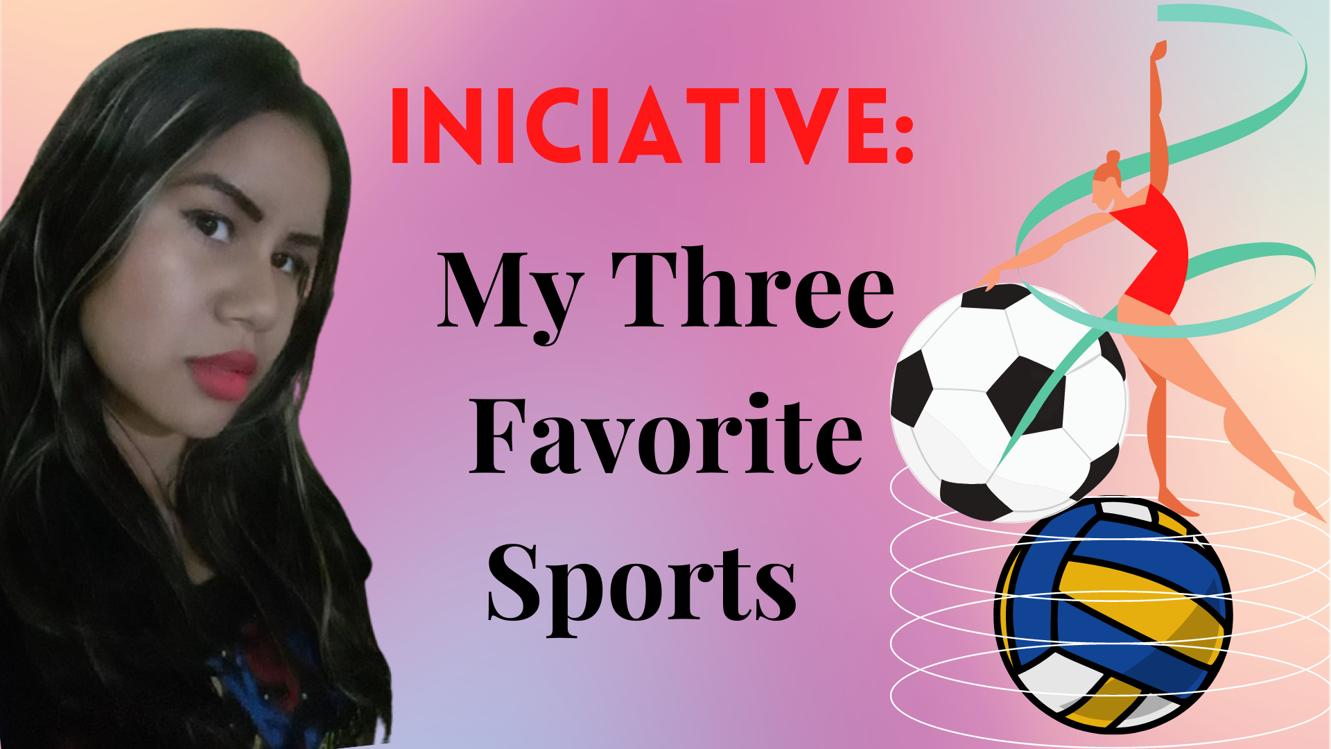 Iniciative My Three Favorite Sports.png