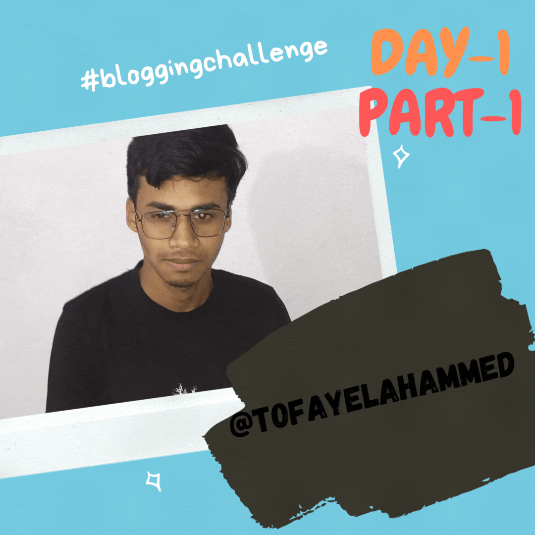 Blogging Challenge.@tofayelahammed ..gif