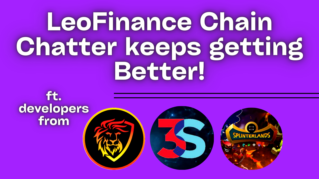 LeoFinance Chain Chatter keeps getting Better!.png