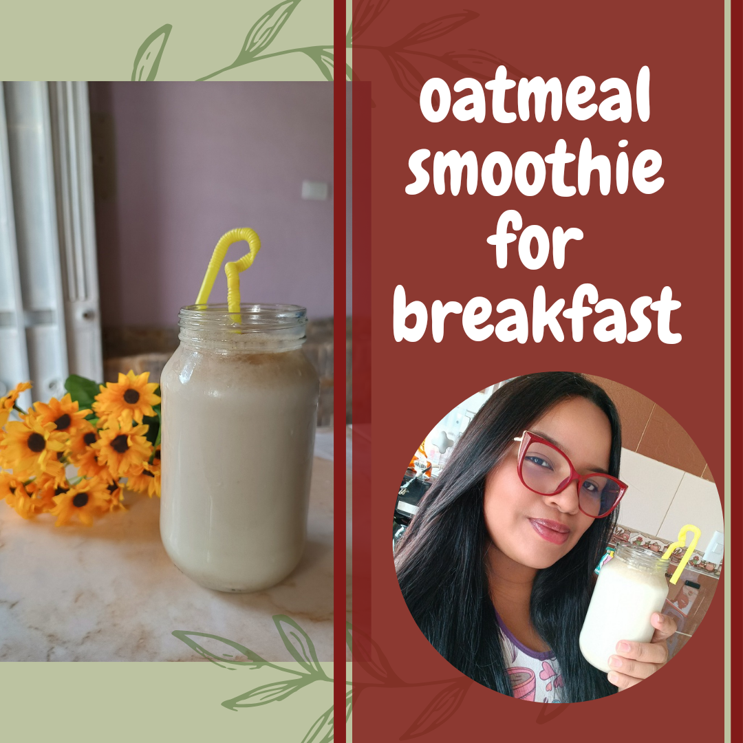 oatmeal smoothie for breakfast_20240523_073128_0000.png