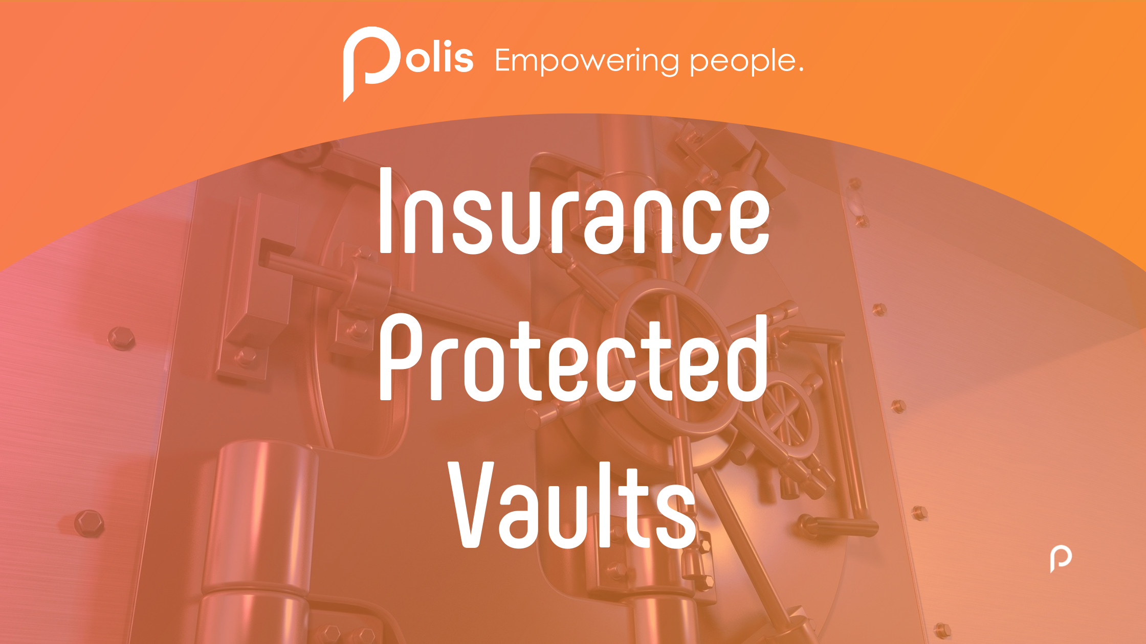 Insurance Protected Vaults.png