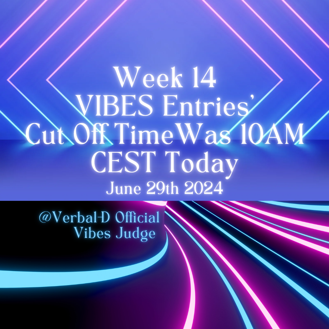 Vibes Entries' cut off Time 10 cest today_20240629_102146_0001.png