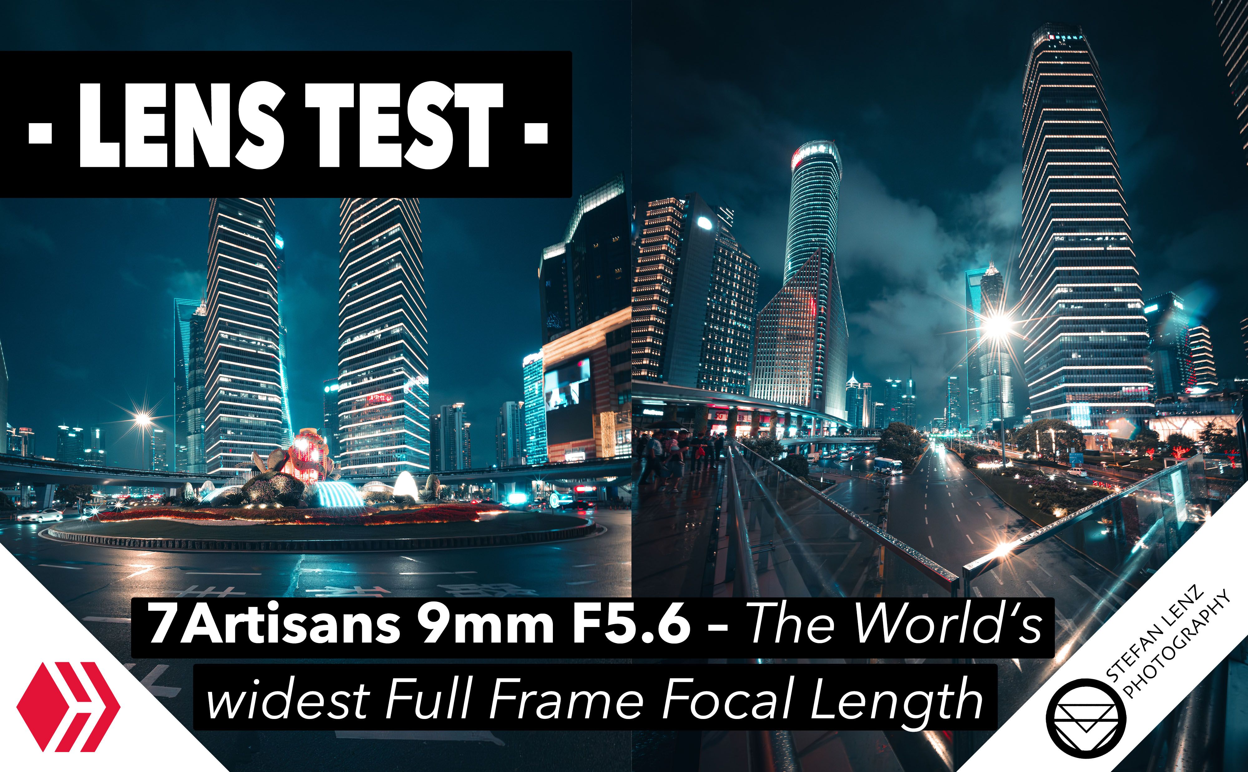 📷 9mm Full Frame – I tested the World’s widest rectilinear Focal Length in Shanghai [EN/DE]