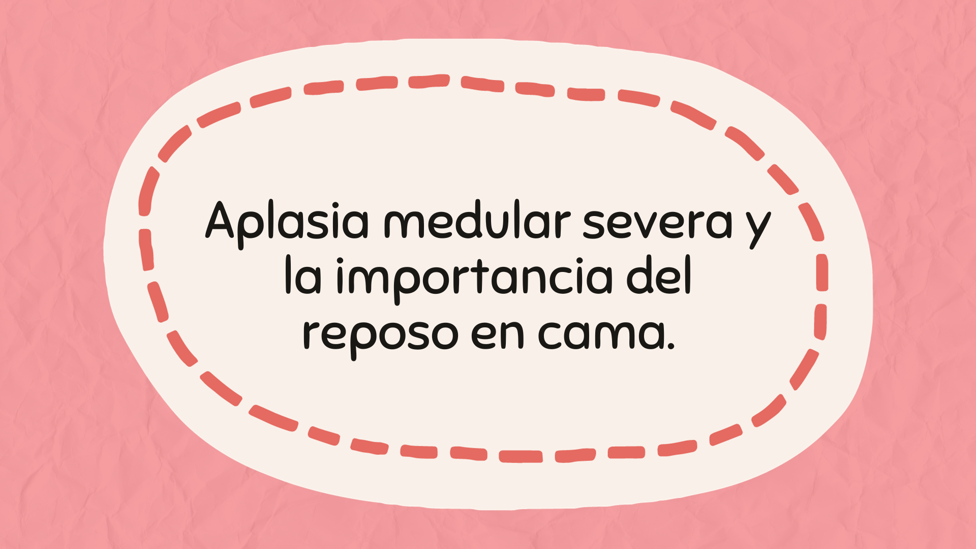 Aplasia medular severa y la importancia del reposo en cama._20230929_002410_0000.png