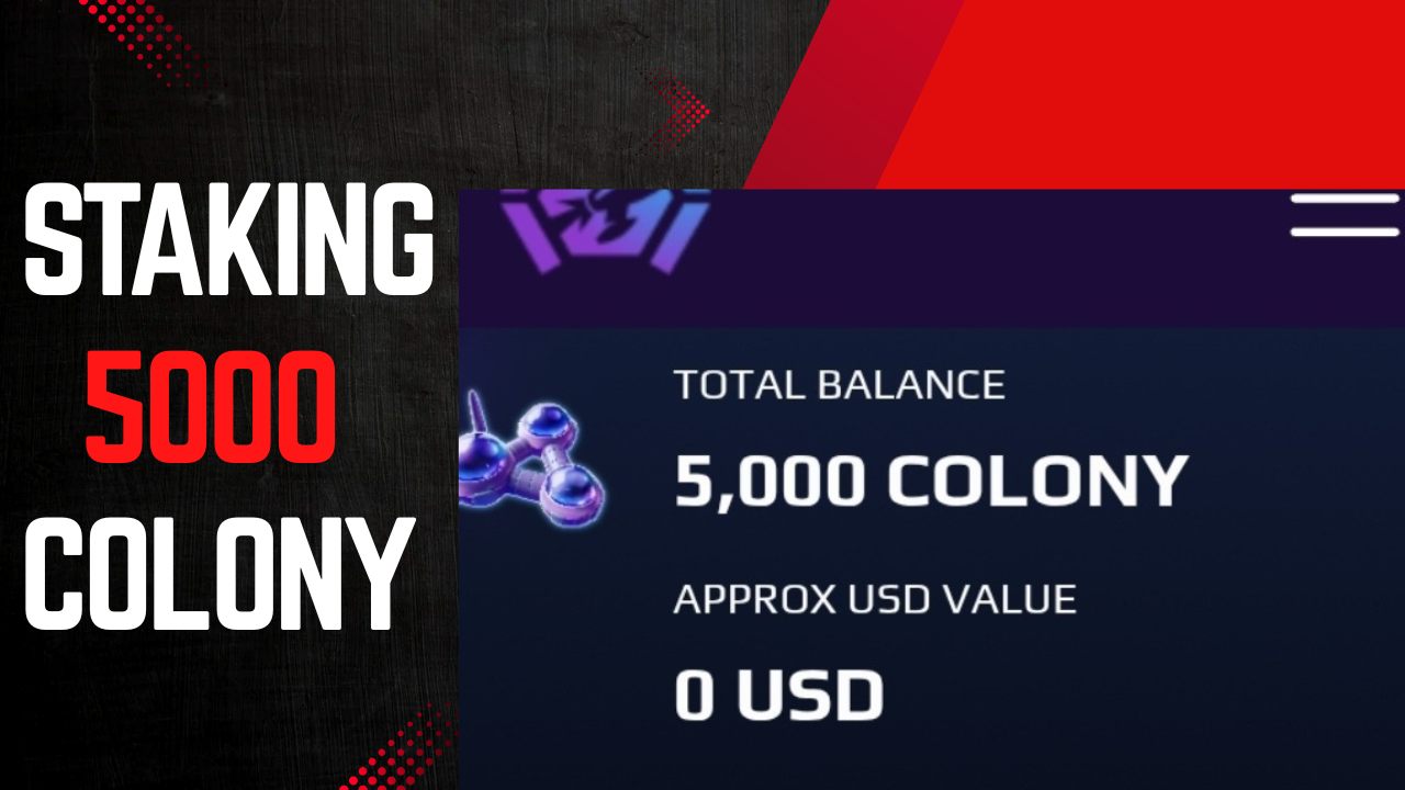 5000 Colony Tokens staking.
