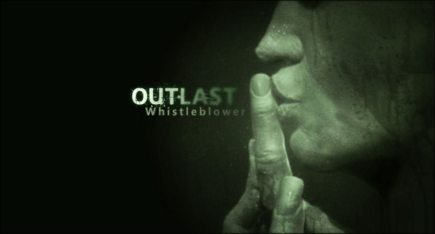 Outlast_Whistleblower.png