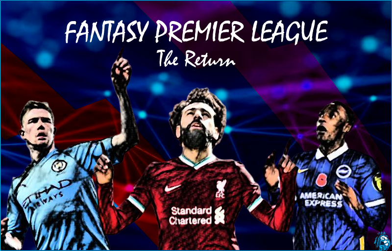 Fantasy Premier League (FPL) - The Return