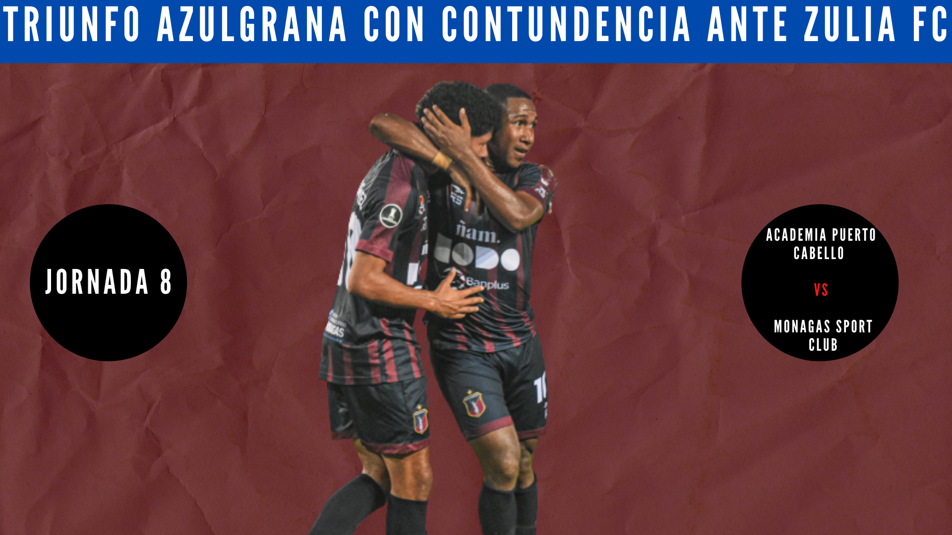 Triunfo azulgrana con contundencia ante Zulia FC.png