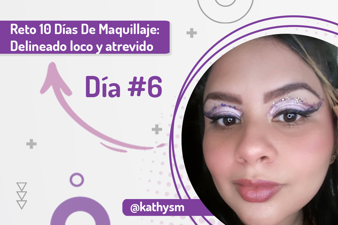 ESP-ING] Reto 10 Días De Maquillaje: Delineado loco y atrevido / 10 Days Of  Makeup Challenge: Crazy Bold Eyeliner — Hive