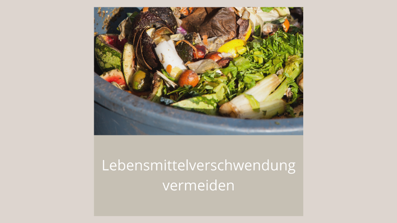 Lebensmittelverschwendung vermeiden web.png