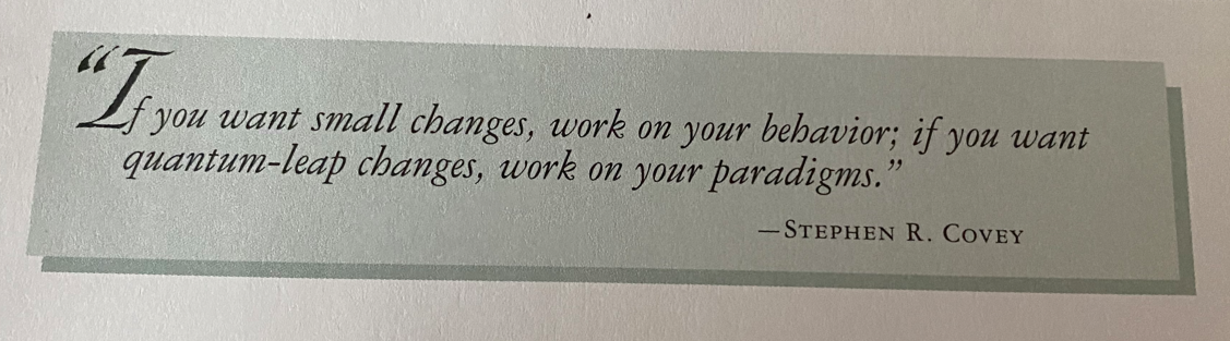 Quote about change  behavior vs paradigms.PNG