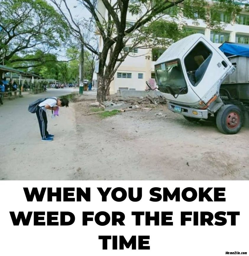 When-you-smoke-weed-for-the-first-time-2-meme-2468 (1).png