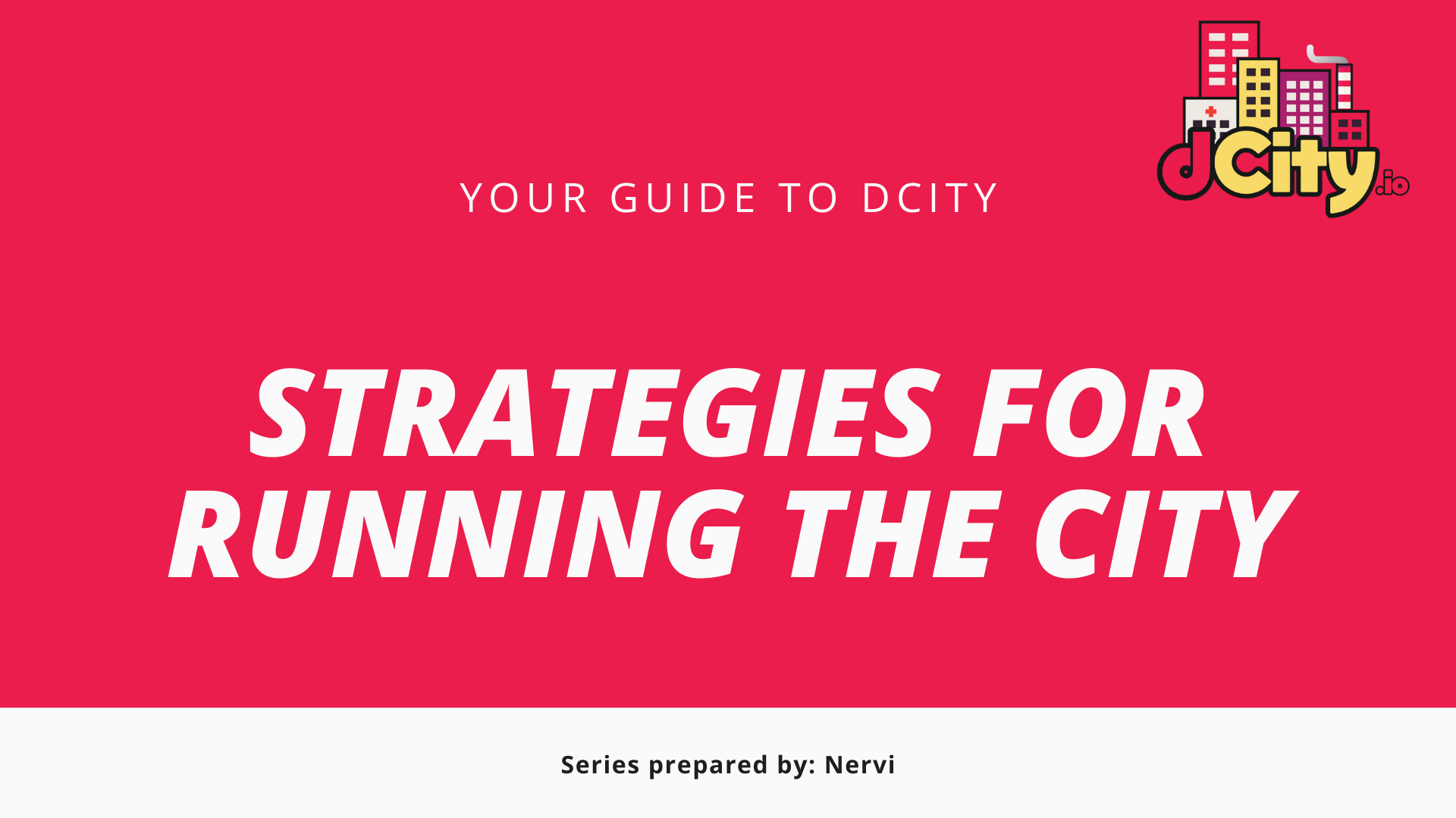 @nervi/your-guide-to-dcity-strategies-for-running-the-city