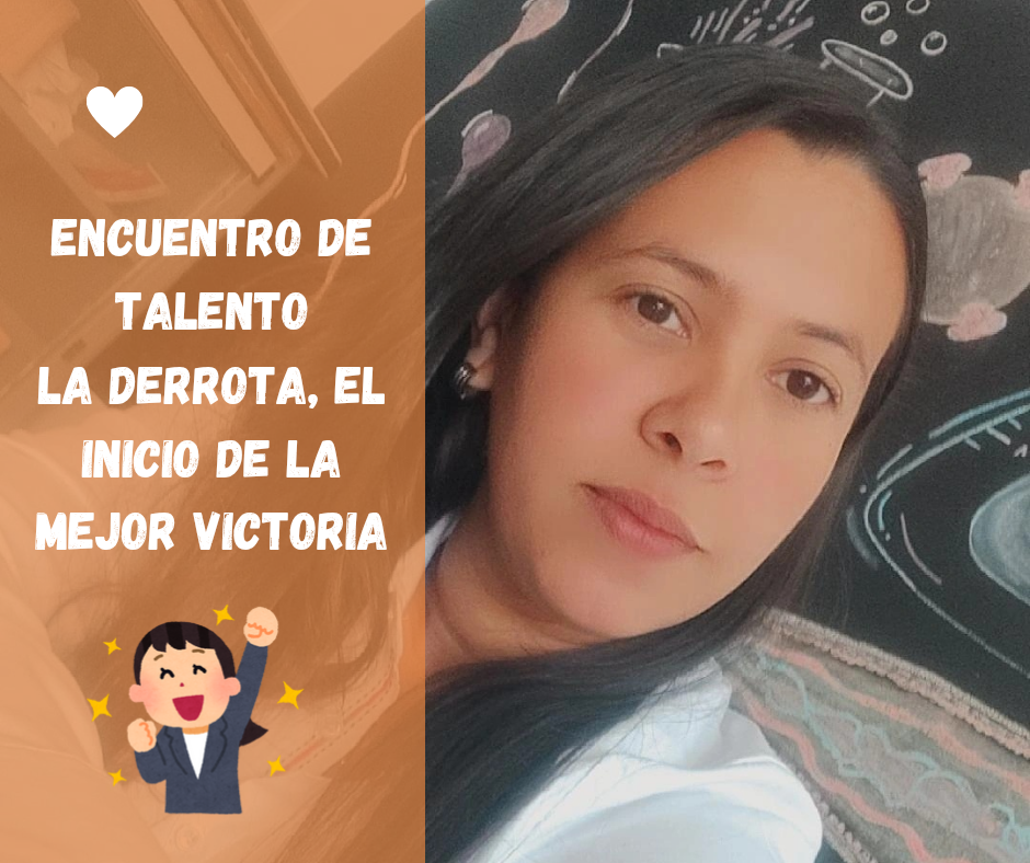 Encuentro de Talento La derrota, el inicio de la mejor victoria_20250326_183450_0000.png