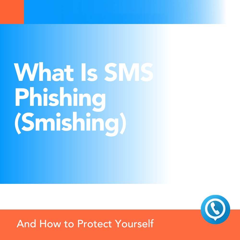 What Is SMS Phishing (Smishing).png