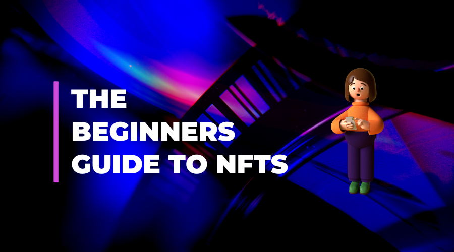beginners guide to NFTs.png