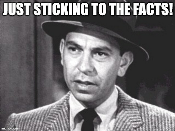 Screenshot 2022-06-23 at 16-45-02 Joe Friday Meme Generator - Imgflip.png