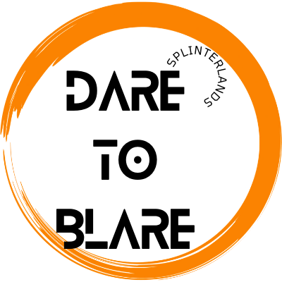 DARE TO BLARE.png