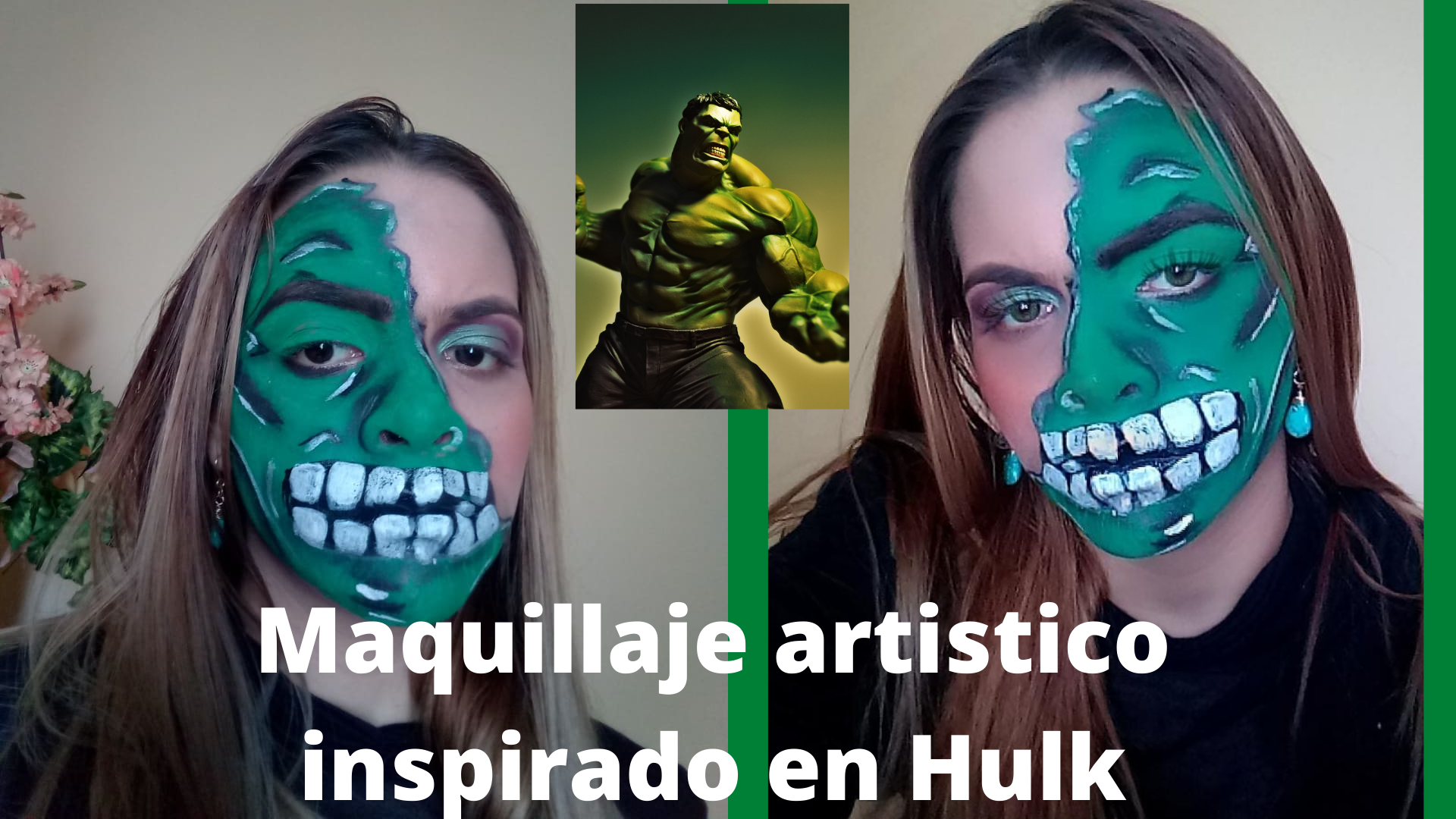Maquillaje artistico inspirado en Hulk.png