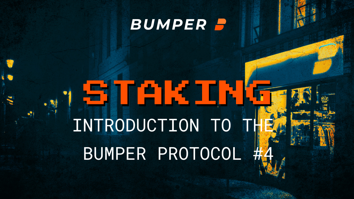 @bumper-fi/introduction-to-bumper-4-staking-bump