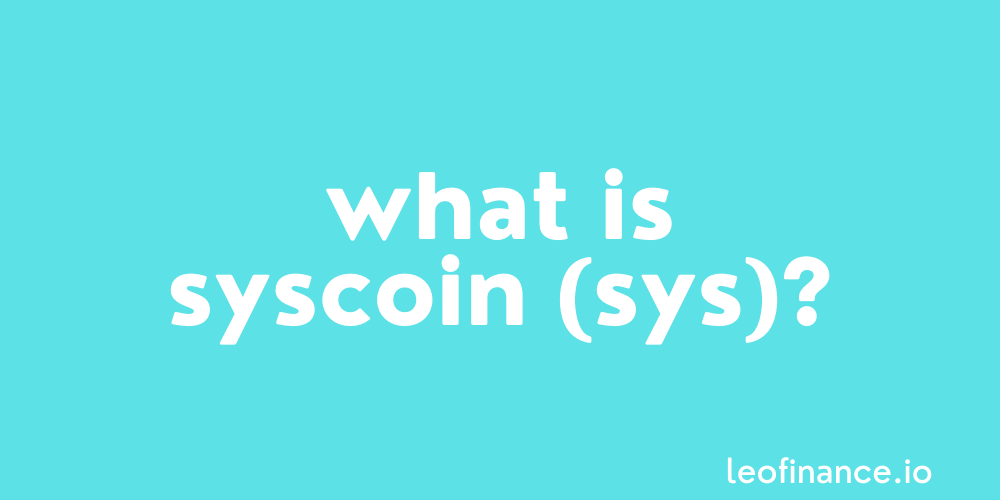 @crypto-guides/what-is-syscoin-sys