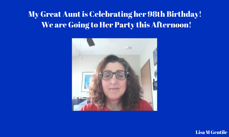 98th Birthday for Aunt Joanne!.png