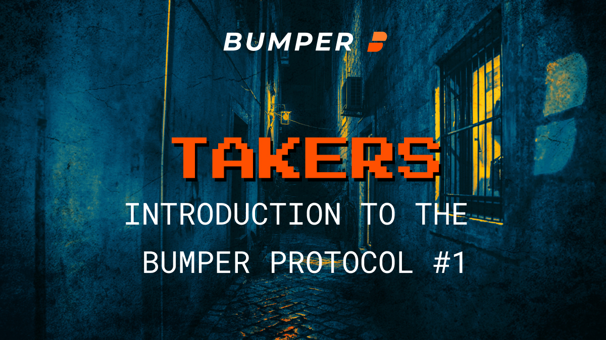 @bumper-fi/introduction-to-bumper-1-takers