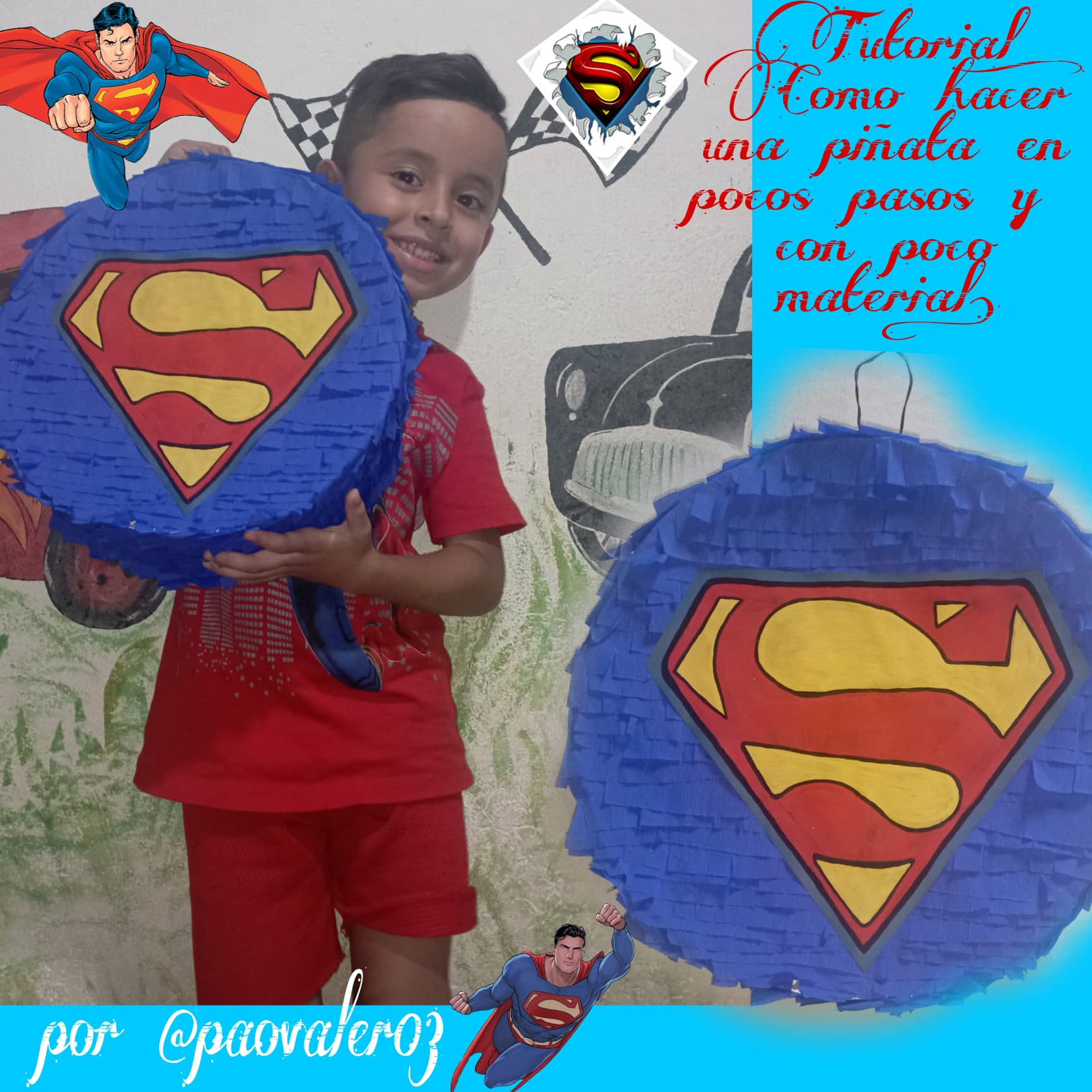 Superman Piñata. DIY Piñata 