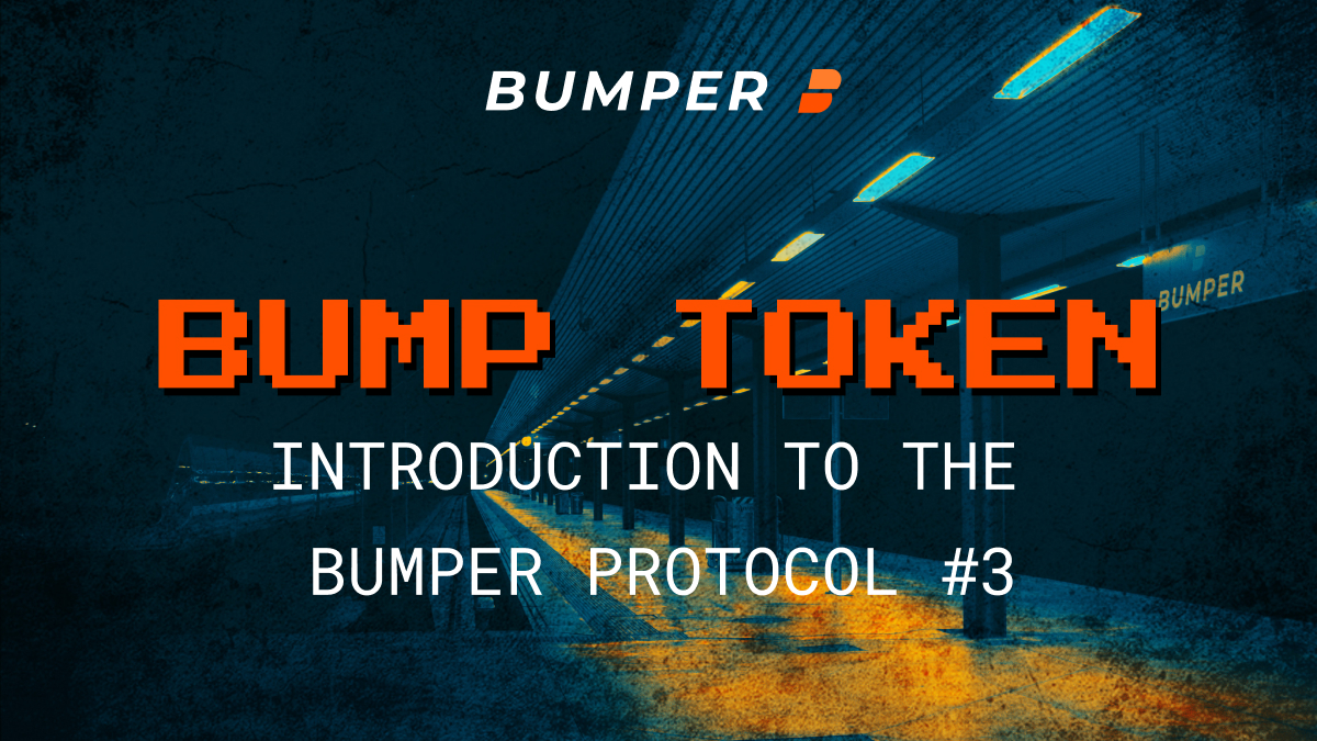 @bumper-fi/introduction-to-bumper-3-bump-token
