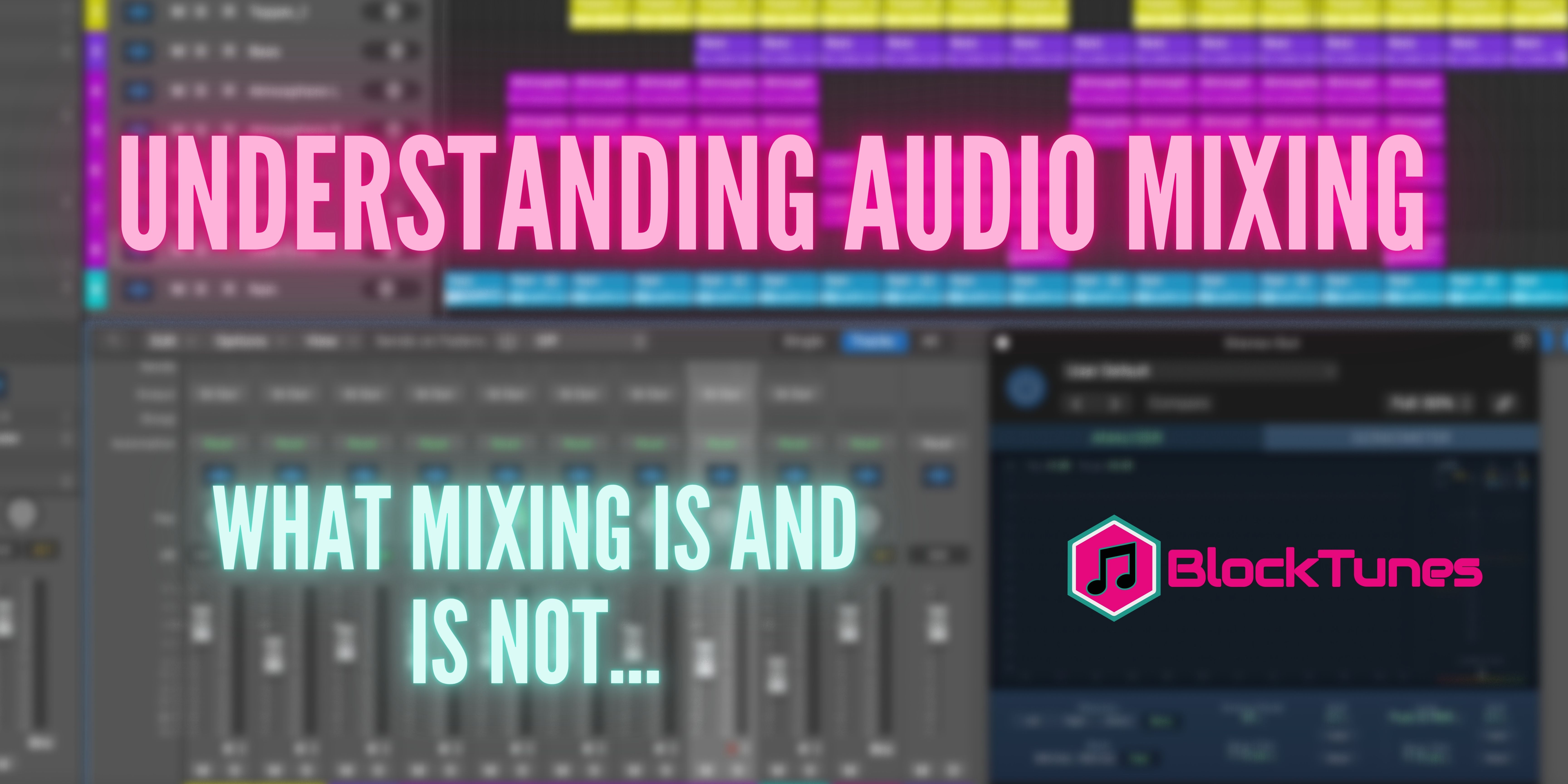 understanding audio mixing.jpeg