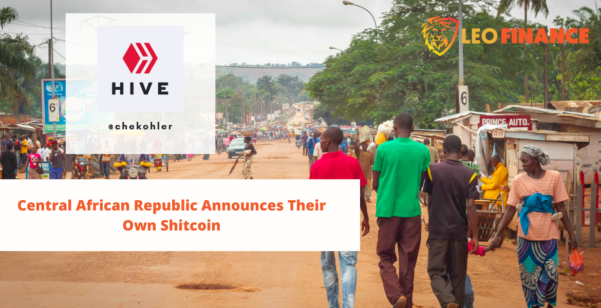 @chekohler/central-african-republic-announces-their-own-shitcoin