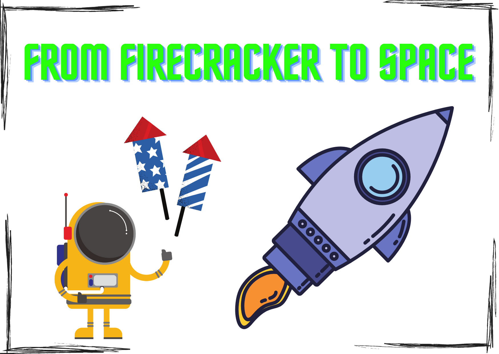 From Firecracker To Space.png