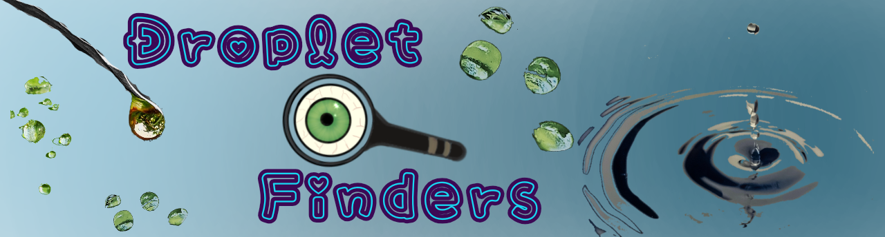 Droplet Finders.png