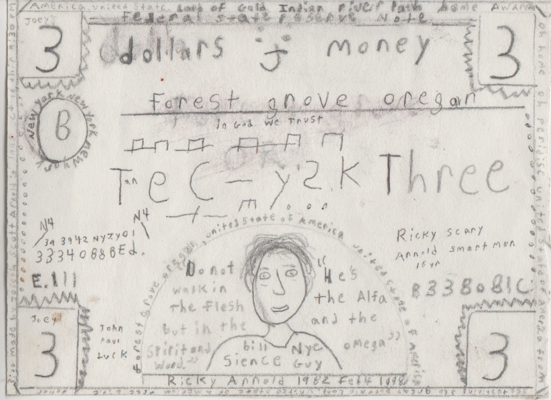 1998-10-15 - Thursday - Joey Money - 3-dollar bill, Tec-Y2K, Rick, Bill Nye, Omega, Oregan or Oregon, 09:30 PM, 1pic ok.png