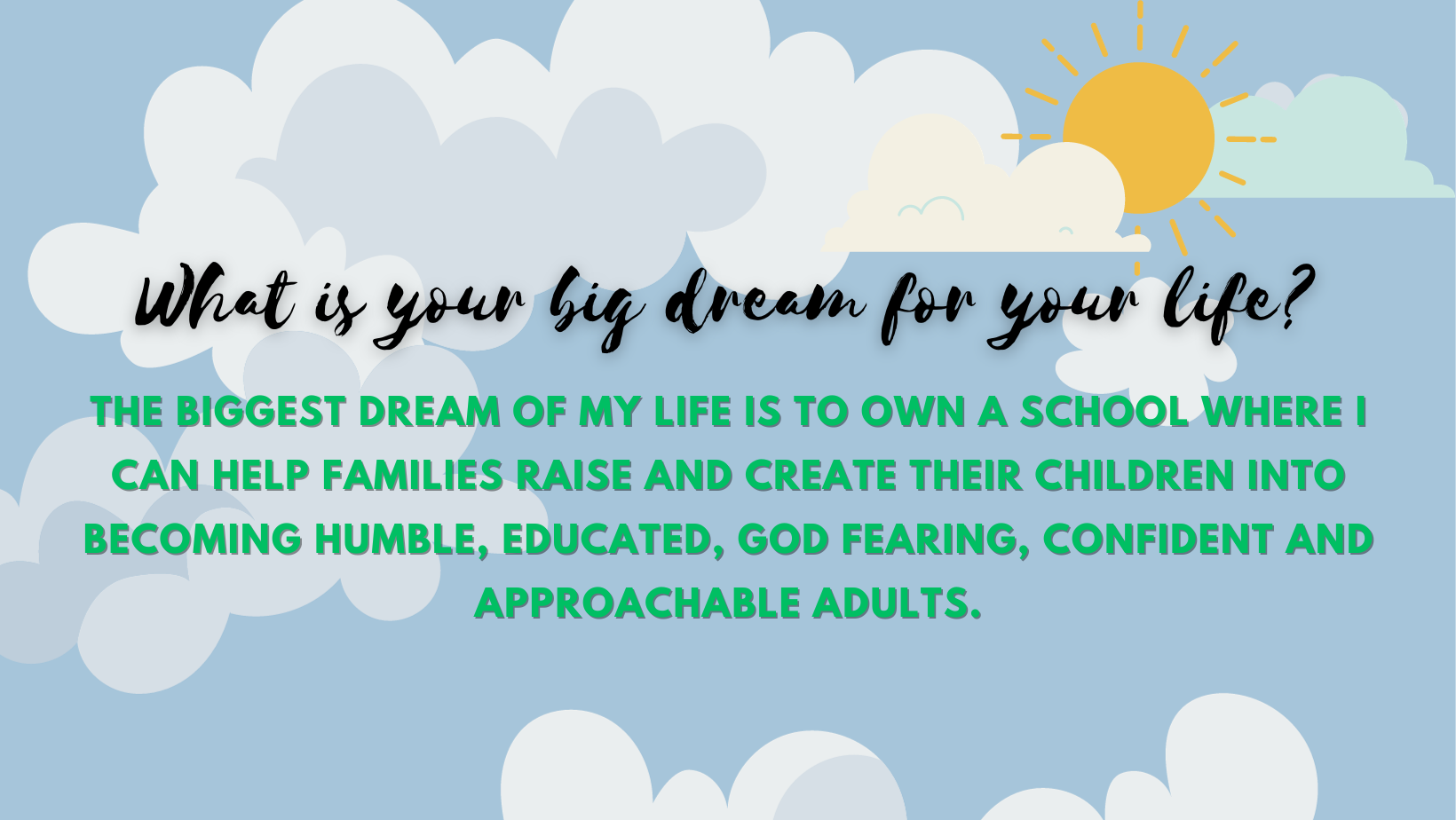What is your big dream for your life (1).png
